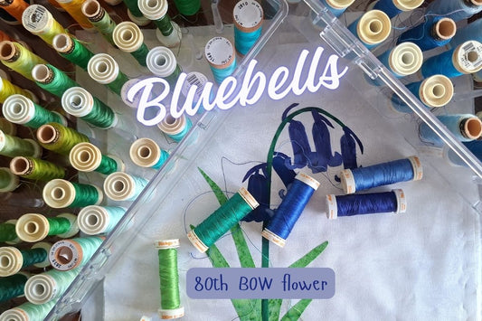 selecting threads for the 80th BOW flower block - bluebells