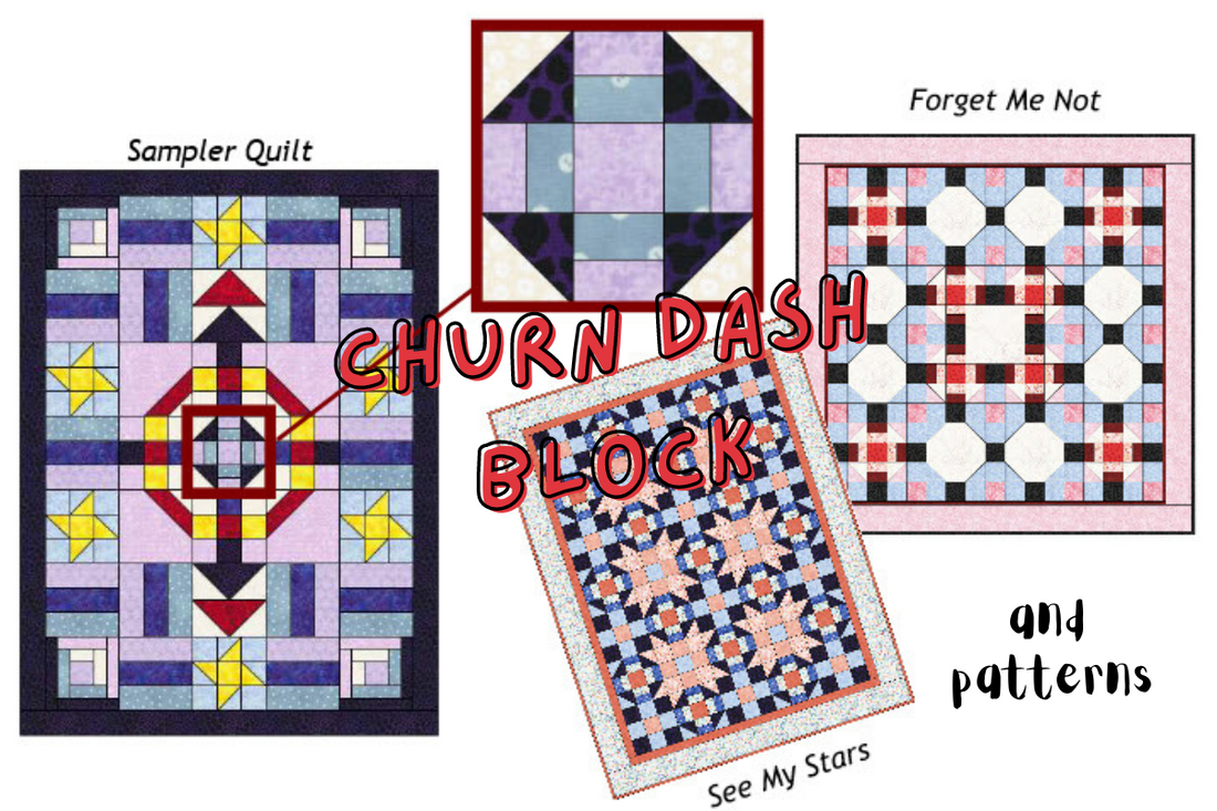 Churn Dash block for Sampler quilt with additional quilts