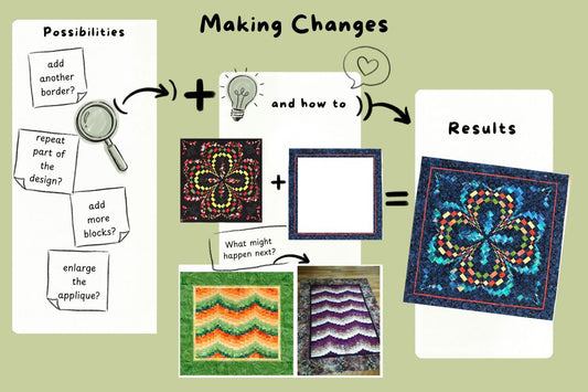 Make It Yours: Changing a Quilt Pattern to Suit You banner image