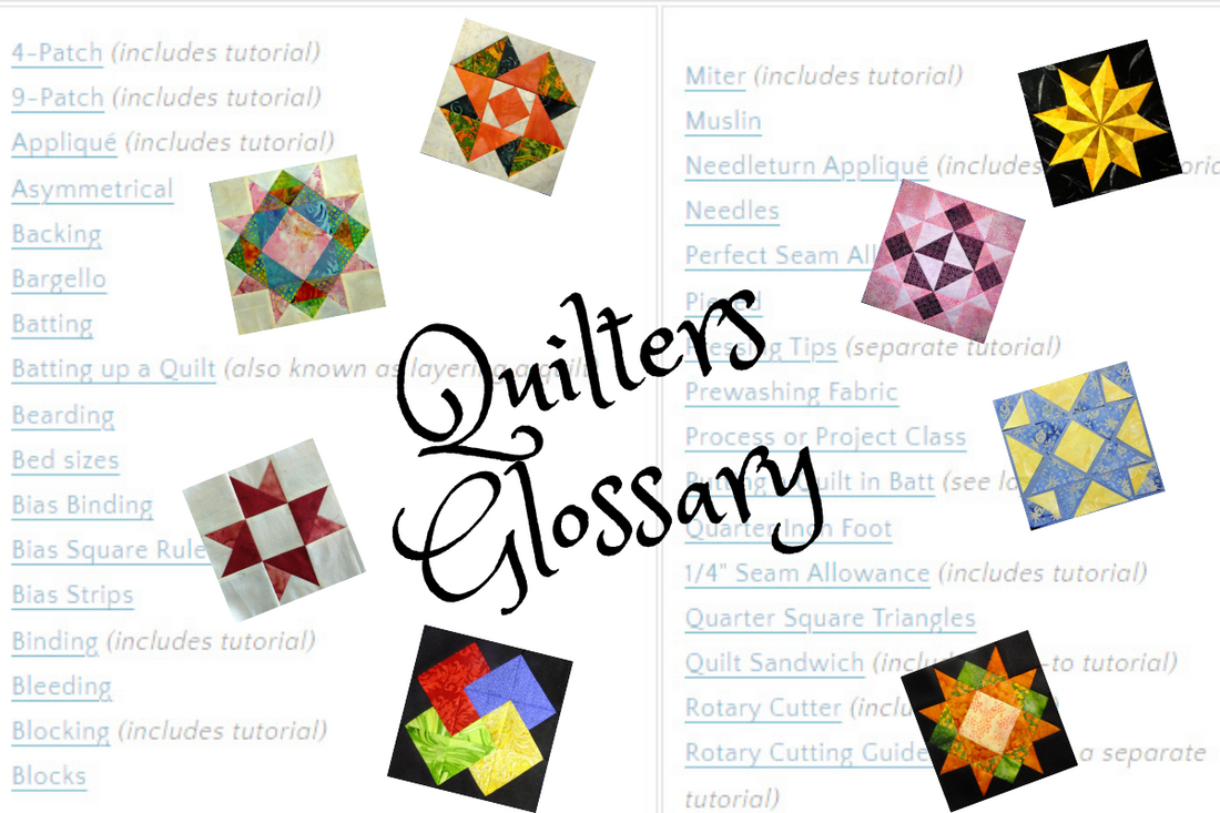 Quilter's Glossary and Tutorials