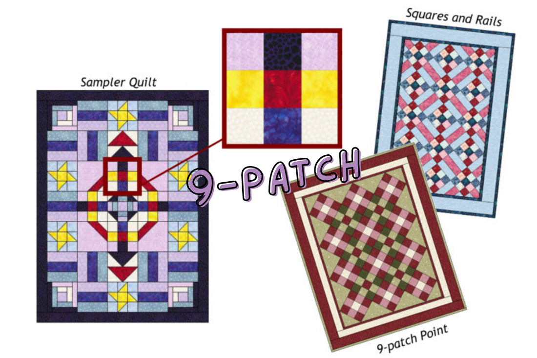 Tuesday Tutor Stitch Along - Part Three: 9-Patch – ArbeeDesigns