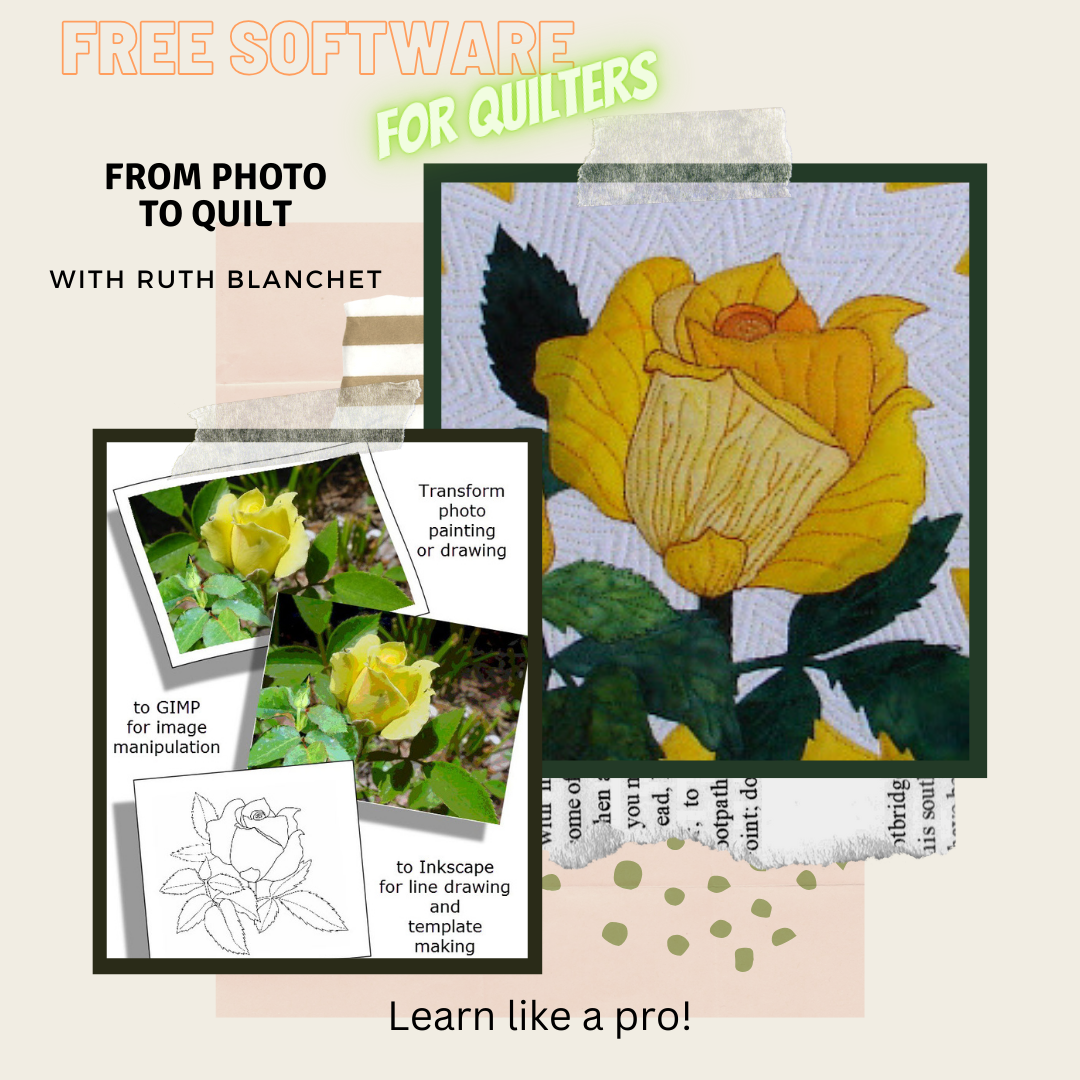 learn open-source software for quilters in Ruth Blanchet's online workshop