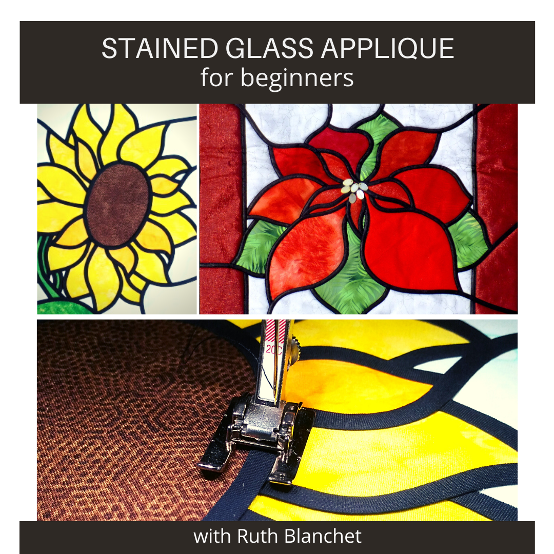 learn stained glass applique with Ruth Blanchet in this online workshop for beginners