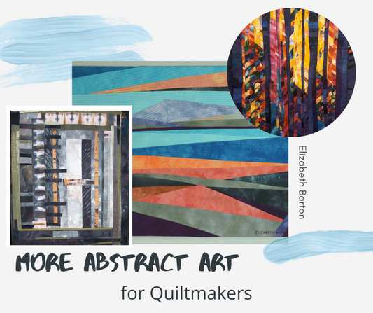 Abstract Art for Quiltmakers - part 2