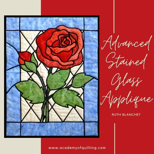 Learn advanced stained glass applique with Ruth Blanchet's online workshop