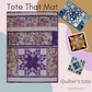 Tote that Mat is an online workshop transformed into ebook download to create a quilters tote while practising patchwork blocks
